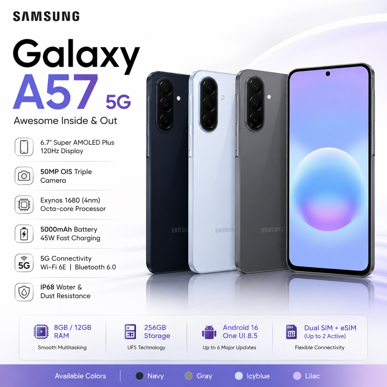 Samsung Galaxy A57 5G (8GB/256GB & 12GB/256GB) – 6.7" Super AMOLED Plus 120Hz Display | 50MP OIS Camera | 5000mAh Battery | 45W Fast Charging | Android 16